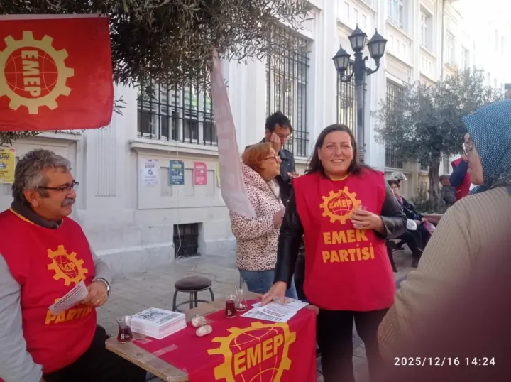  *EMEK PARTİSİ : Mücadeleyi büyütelim...